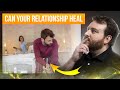 9 ways to tell if a BROKEN relationship can HEAL | Adam Lane Smith Attachment Specialist