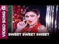 Sweet Sweet Sweet (Video Song) - Bewafai - Rajesh Khanna, Tina Munim