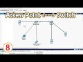 Access Point to Switch in Cisco Packet Tracer (explained)