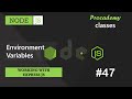 #47 Environment variables | Working with Express JS | A Complete NODE JS Course