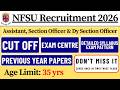 ✅ NFSU Assistant Syllabus | NFSU Assistant Cut Off | NFSU Section Officer/Dy Section Officer Cut Off