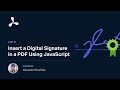 How to Digitally Sign PDFs Using JavaScript