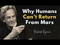Why Humans May Never Return From Mars_ Richard Feynman’s Warning