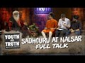 Sadhguru at NALSAR - Youth and Truth [Full Talk]