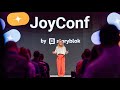 JoyConf 2025 - Turning Content into Connection