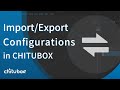 [Tutorial] Import/Export Configurations in CHITUBOX