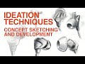 Industrial Design Ideation Tutorial: Techniques, Tools \u0026 Inspiration to Avoid Creative Block