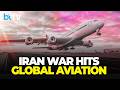 Iran War Hits Global Airlines: Major Aviation Hubs Shut, Flights Cancelled, Fuel Prices Soar