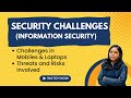 Security Challenges | Information Security - Kanika Vats