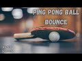 1 Hour Of Ping Pong Ball Bounce | Mr 1 Hour