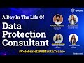 A Day In The Life Of Data Protection Consultant | Career in Data Protection | Tsaaro Webinar