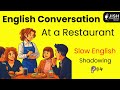 How to Order Food in English at a Restaurant | Slow \u0026 Easy English Speaking Practice for Beginners