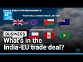 What's in the India-EU trade deal? • FRANCE 24 English
