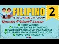 FILIPINO 2 | SIGHT WORDS | WEEK 4 LESSON | QUARTER 4 | REVISED CURRICULUM 