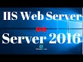 How To Install IIS Web Server on Windows Server 2016