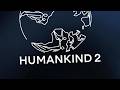 HUMANKIND 2 Needs These Changes! | Humankind 2 Wishlist