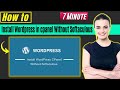 How to install wordpress in cpanel without softaculous 2026
