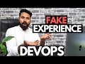 Can I apply fake experience for DevOps job?