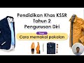 Pengurusan Diri : Pendidikan Khas Tahun 2 (Cara memakai pakaian)