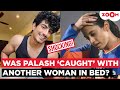 Palaash Muchhal CAUGHT in bed, beaten by Female Cricketers? BOLD claim by Smriti Mandhana’s Friend