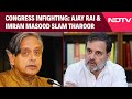 Tharoor Vs Congress Intensifies: Ajay Rai \u0026 Imran Masood Slam Tharoor