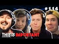 Ep 114: Luggage Talk is Back!!! | This is Important Podcast