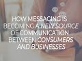 How messaging is becoming a new source of communication between consumers and businesses | ZDNet