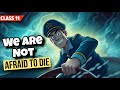 We Are Not Afraid To Die Class 11 | Animated Summary \u0026 Explanation in Hindi | Hornbill English