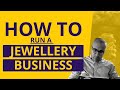 How to run a jewellery business | Sarthak Ahuja