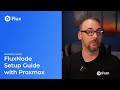 FluxNode Setup Guide with Proxmox
