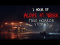 1 Hour of Rainy Night Shift Alone at Work Horror Stories | Vol. 1 (Compilation)