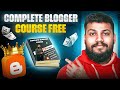 Blogger full course 2025 | Free blogging course advanced 2025 | Blogging full course in hindi 2025