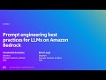 AWS Summit Berlin 2024 - Prompt engineering best practices for LLMs on Amazon Bedrock (AIM302)