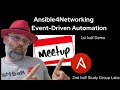 Ansible Meetup  Managing Config Drift with Event Driven Ansible 2-24-2023 Ansible Network Automation