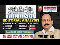 🔴The Hindu Editorial Analysis | 7th January | English vocab, Grammar, Reading Skills | Murthy Sir