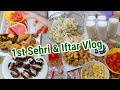 First Sehri \u0026 Iftar Vlog | Pehle roze main itna andaza nahi hota | Ramadan 2021