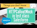 HttpCalloutMock in test class Salesforce | HttpCalloutFramework