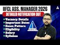 🚨 IIFCL Assistant Manager 2026 Notification OUT! | Eligibility, Exam Pattern \u0026 Salary | By Veer Sir