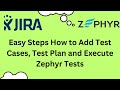 Zephyr setup with Jira and how link add test cases || Jira Zephyr