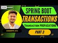 Spring Transaction Propagation Explained | Spring Boot Transactions Part 3