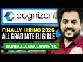 Finally Cognizant Biggest Hiring 2026  | All Graduates Eligible | Full Details