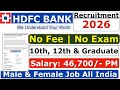 HDFC Bank Recruitment 2026 | HDFC Job Vacancy 2026 | Bank Recruitment 2026 | New Bank Vacancies 2026