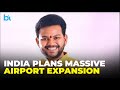 Civil Aviation Minister Ram Mohan Naidu Unveils Plan For 50 Airports In Five Years, 350 Nationwide