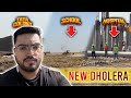 DHOLERA’s Real Development Story Starts NOW || Residential and Public Development