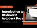 Introduction to Reviews | Autodesk Build