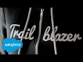 We are the Trailblazers | Salesforce