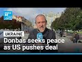 Ukrainians in Donbas want peace as Trump urges deal with Russia • FRANCE 24 English