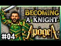 The Journey to MASTER KNIGHT Starts Now! | Ep.4 | APOGEA Gameplay