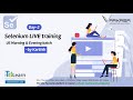 Selenium LIVE training by Karthik Day 02  US morning and evening batch