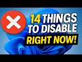 Disable these 14 Windows Settings Right Now!!! (2026)